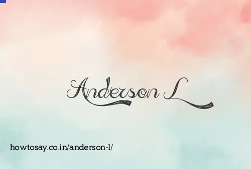 Anderson L