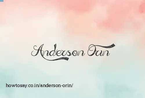 Anderson Orin