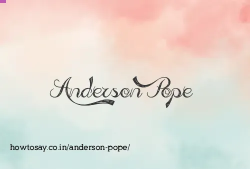 Anderson Pope