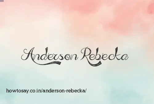 Anderson Rebecka