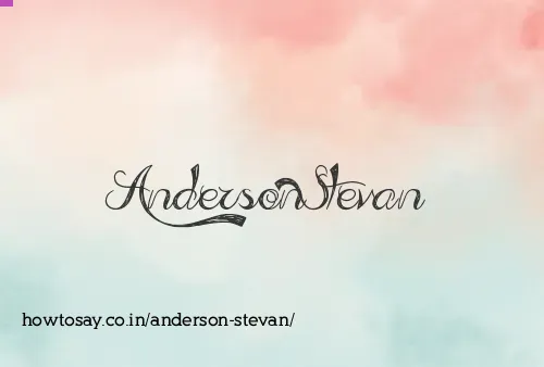 Anderson Stevan
