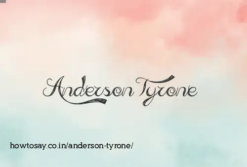 Anderson Tyrone