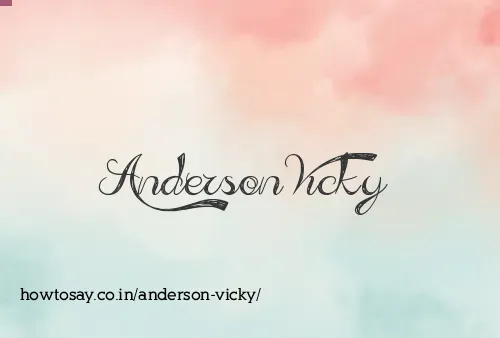 Anderson Vicky