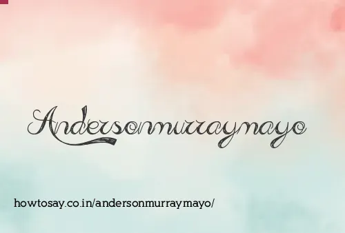 Andersonmurraymayo
