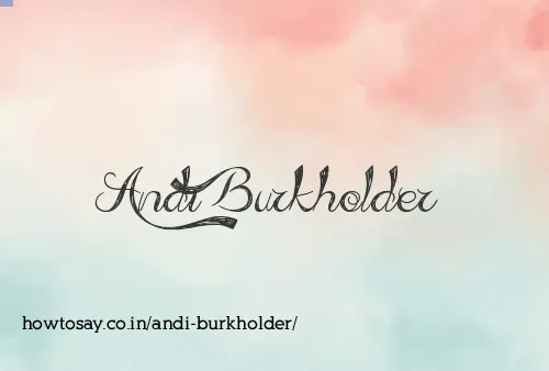 Andi Burkholder