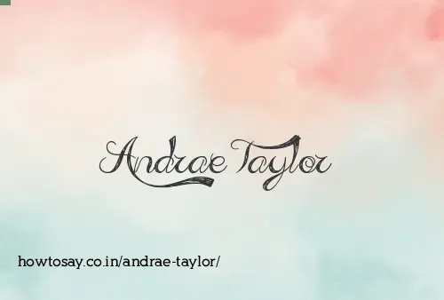 Andrae Taylor