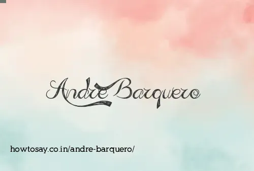 Andre Barquero