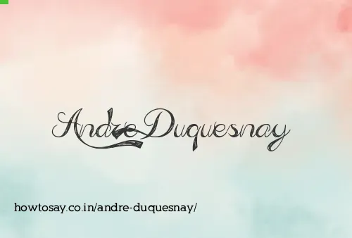 Andre Duquesnay