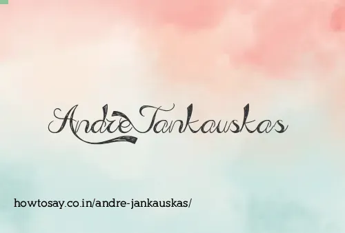 Andre Jankauskas
