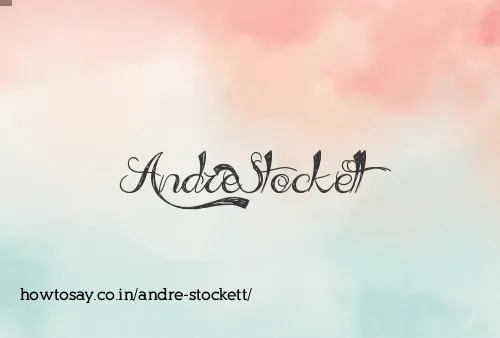 Andre Stockett