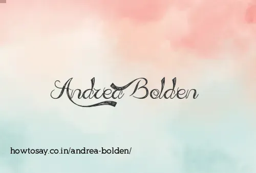 Andrea Bolden