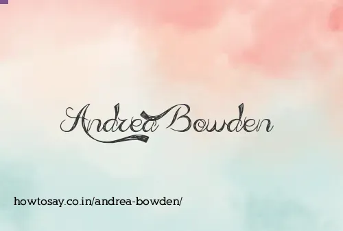 Andrea Bowden