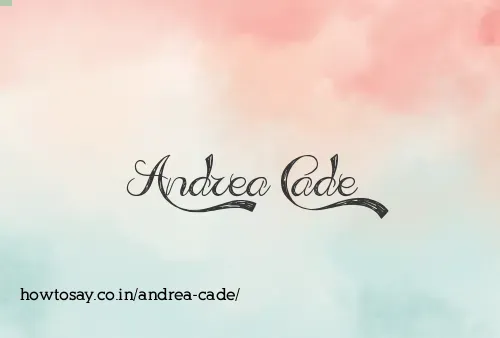 Andrea Cade