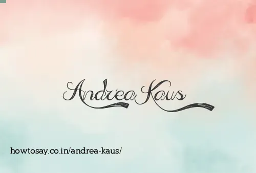 Andrea Kaus