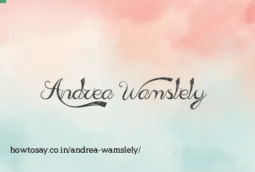 Andrea Wamslely