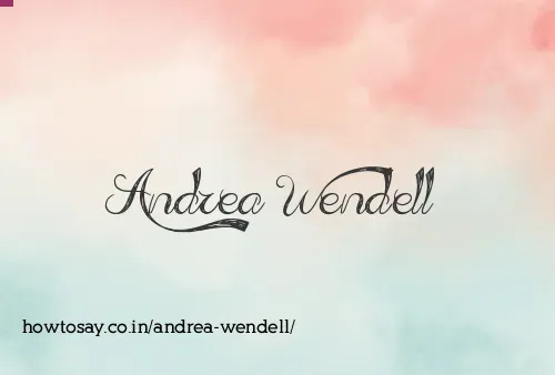 Andrea Wendell