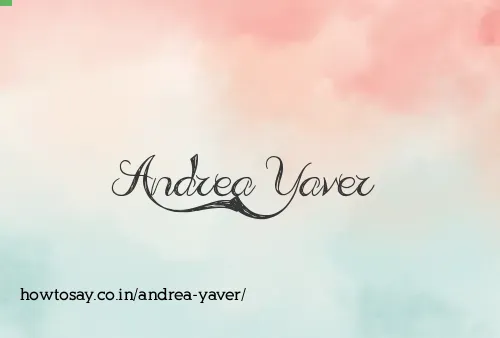 Andrea Yaver