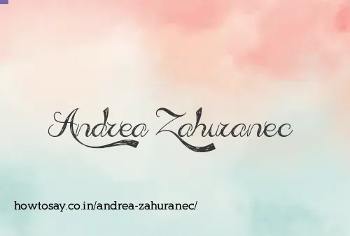 Andrea Zahuranec
