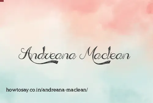 Andreana Maclean