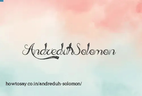 Andreduh Solomon