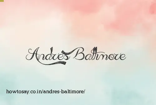 Andres Baltimore