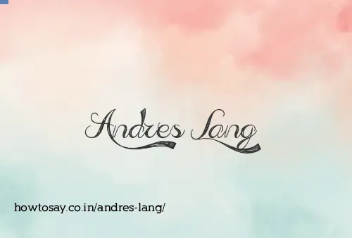 Andres Lang