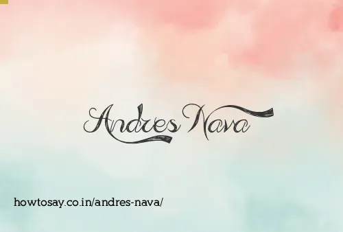 Andres Nava