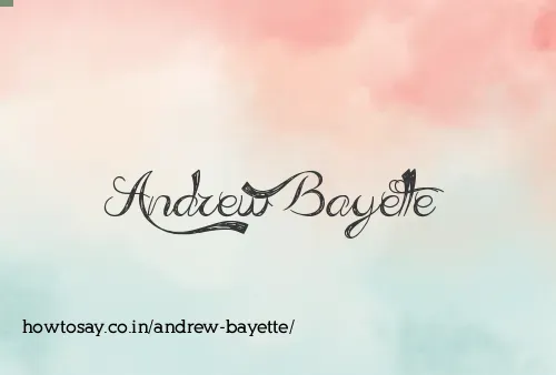 Andrew Bayette