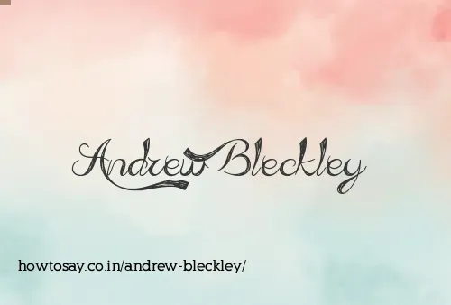 Andrew Bleckley