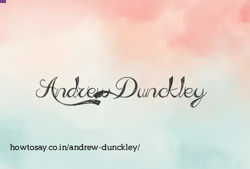Andrew Dunckley