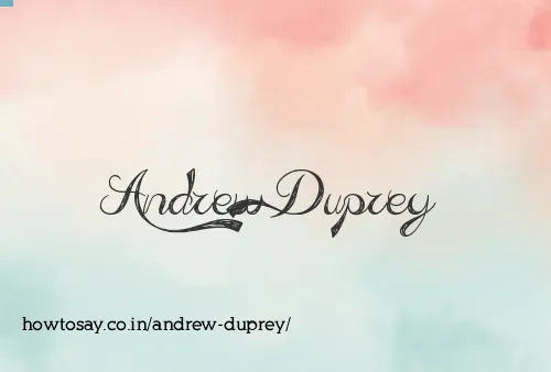 Andrew Duprey
