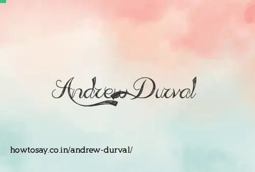 Andrew Durval