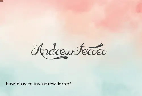 Andrew Ferrer