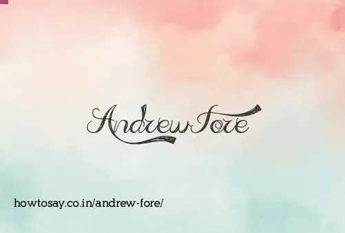 Andrew Fore
