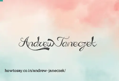 Andrew Janeczek