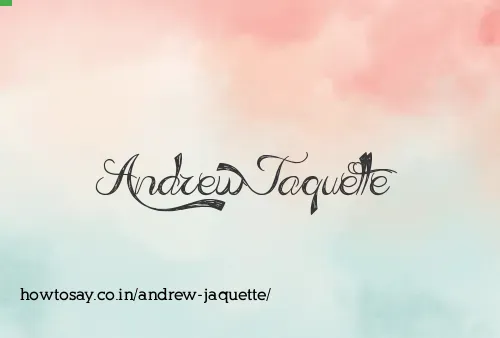Andrew Jaquette