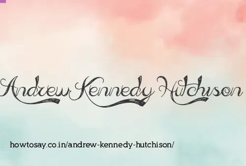 Andrew Kennedy Hutchison