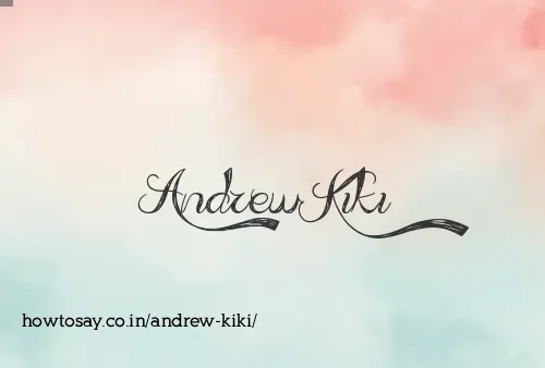 Andrew Kiki