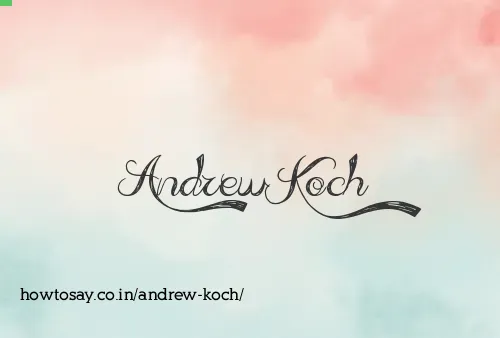 Andrew Koch