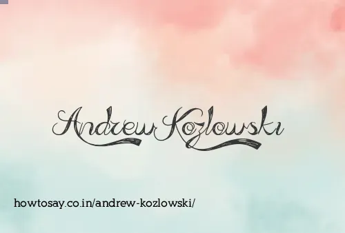Andrew Kozlowski
