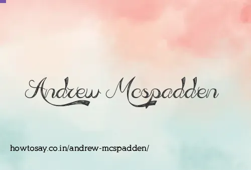 Andrew Mcspadden