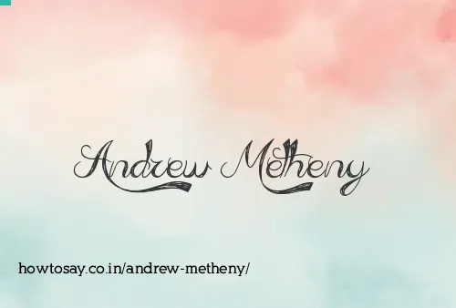 Andrew Metheny