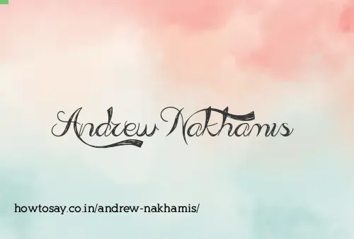 Andrew Nakhamis