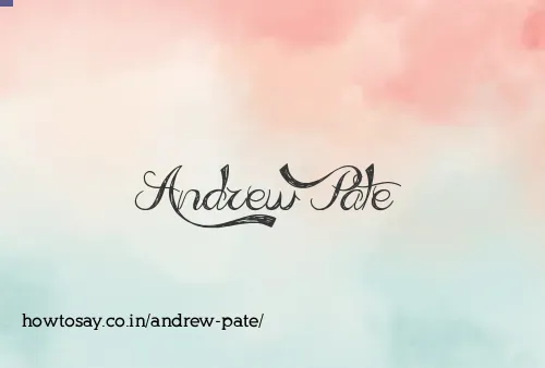 Andrew Pate