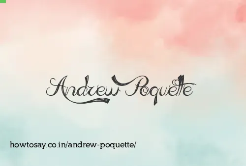 Andrew Poquette