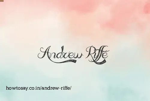Andrew Riffe