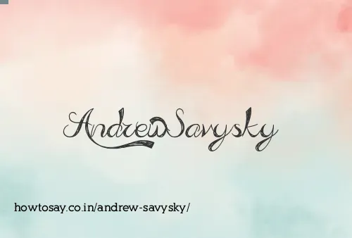 Andrew Savysky