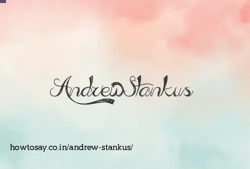Andrew Stankus