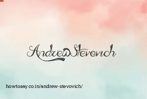 Andrew Stevovich