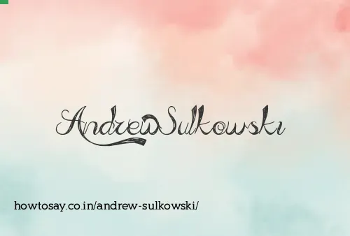 Andrew Sulkowski